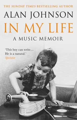 Book cover of In My Life by Alan Johnson