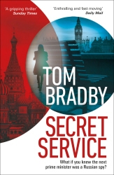 Book cover of Secret Service by Tom Bradby