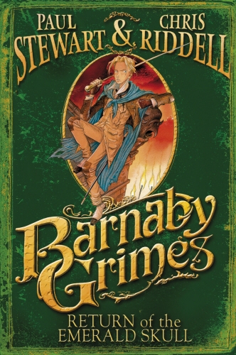 Book cover of #2 - Barnaby Grimes: Return of the Emerald Skull by Paul Stewart, Chris Riddell