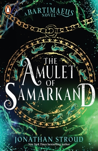 Book cover of #1 - The Amulet of Samarkand by Jonathan Stroud
