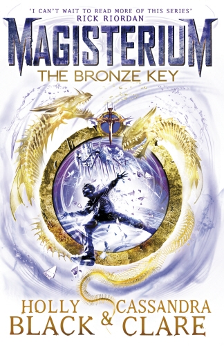 Book cover of #3 - Magisterium: The Bronze Key by Holly Black, Cassandra Clare