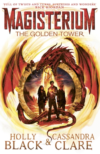 Book cover of #5 - Magisterium: The Golden Tower by Holly Black, Cassandra Clare