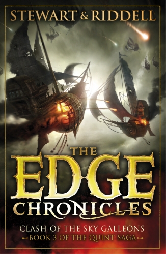 Book cover of The Edge Chronicles 3: Clash of the Sky Galleons by Paul Stewart, Chris Riddell