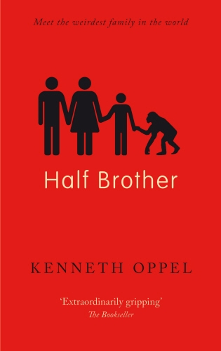 Book cover of Half Brother by Kenneth Oppel