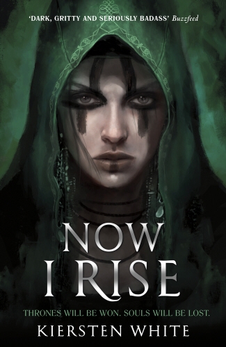 Book cover of #2 - Now I Rise by Kiersten White