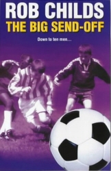 Book cover of The Big Send-Off by Rob Childs
