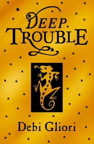 Book cover of #4 - Deep Trouble by Debi Gliori