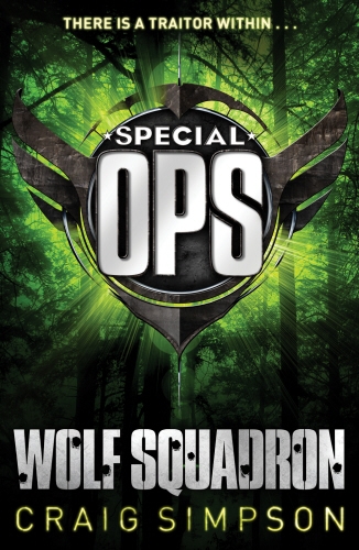 Book cover of #3 - Special Operations: Wolf Squadron by Craig Simpson