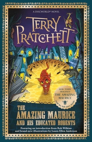 Book cover of The Amazing Maurice and his Educated Rodents by Terry Pratchett