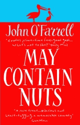 Book cover of May Contain Nuts by John O'Farrell