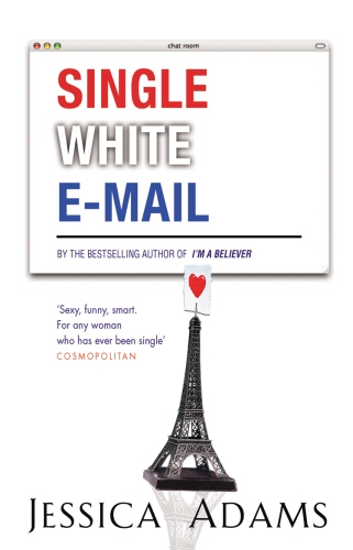 Book cover of Single White E-Mail by Jessica Adams