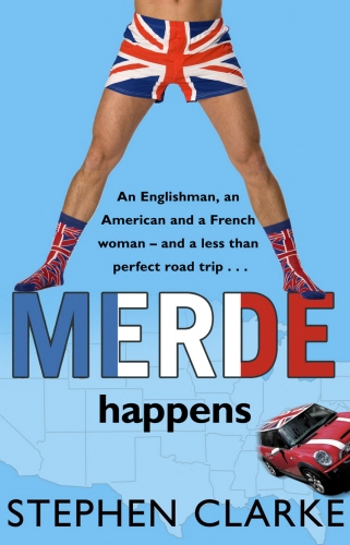 Book cover of #6 - Merde Happens by Stephen Clarke