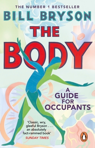 Book cover of The Body by Bill Bryson