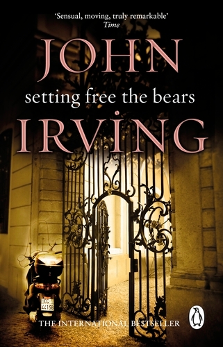 Book cover of Setting Free The Bears by John Irving