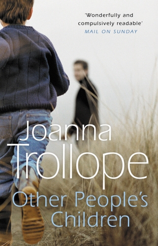 Book cover of Other People's Children by Joanna Trollope
