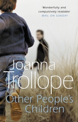 Book cover of Other People's Children by Joanna Trollope