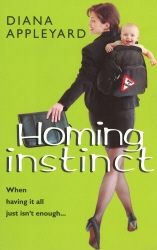 Book cover of Homing Instinct by Diana Appleyard