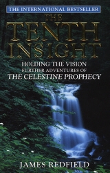 Book cover of The Tenth Insight by James Redfield