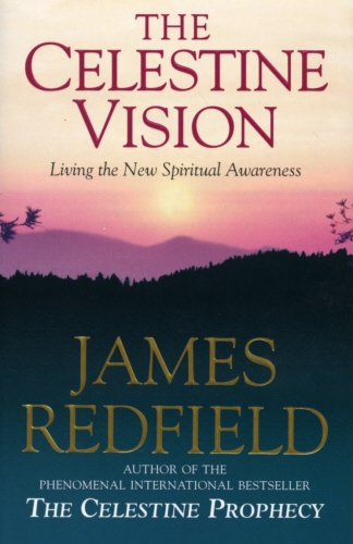 Book cover of Celestine Vision by James Redfield