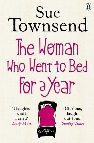 Book cover of The Woman who Went to Bed for a Year by Sue Townsend