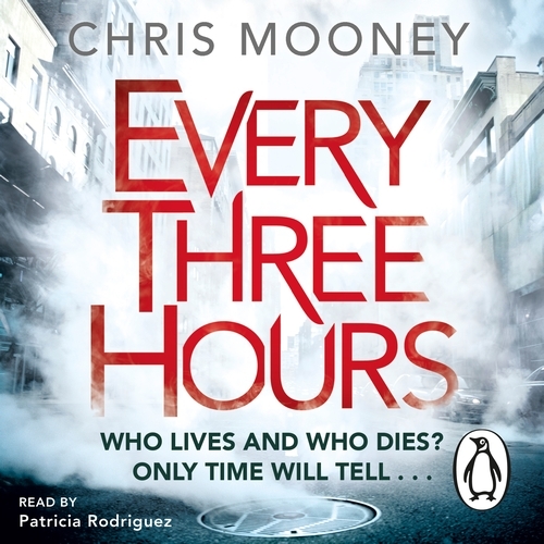 Book cover of Every Three Hours by Chris Mooney