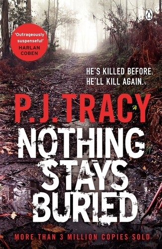 Book cover of Nothing Stays Buried by P. J. Tracy