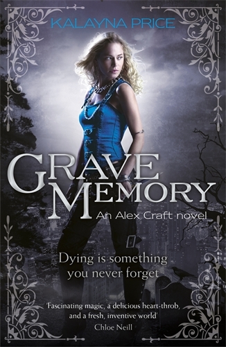 Book cover of #3 - Grave Memory by Kalayna Price