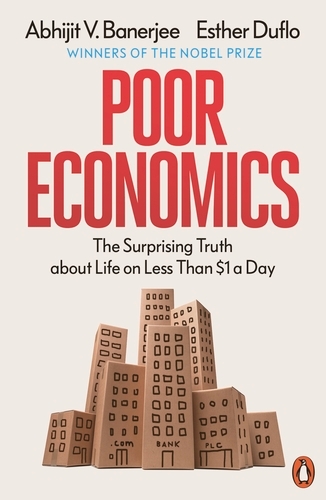Book cover of Poor Economics by Abhijit V. Banerjee, Esther Duflo