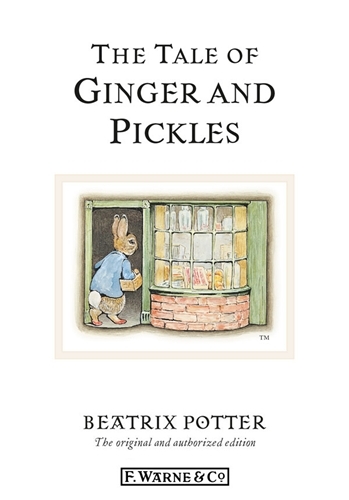 Book cover of The Tale of Ginger & Pickles by Beatrix Potter