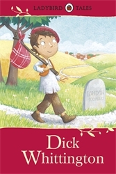 Book cover of Ladybird Tales: Dick Whittington
