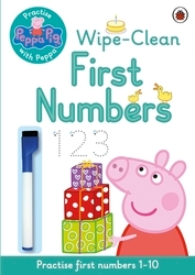 Book cover of Peppa Pig: Practise with Peppa: Wipe-Clean First Numbers by Peppa Pig