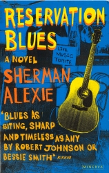 Book cover of Reservation Blues by Sherman Alexie