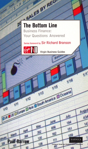 Book cover of The Bottom Line: Business Finance: Your Questions Answered by Paul Barrow