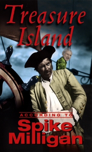 Book cover of Treasure Island According To Spike Milligan by Spike Milligan