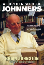 Book cover of A Further Slice Of Johnners by Brian Johnston