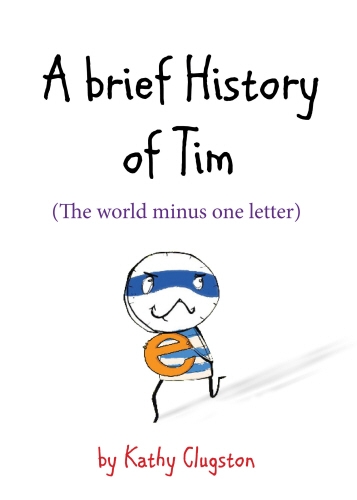 Book cover of A Brief History of Tim by Kathy Clugston