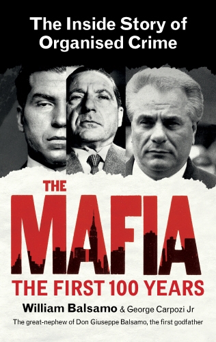 Book cover of The Mafia by William Balsamo, George Carpozi Jr.