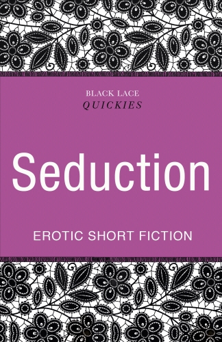Book cover of Quickies: Seduction