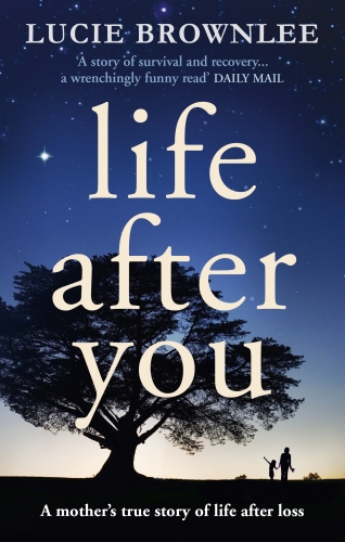 Book cover of Life After You by Lucie Brownlee