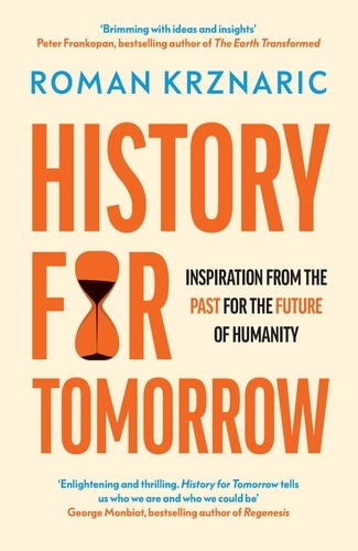 Book cover of History for Tomorrow by Roman Krznaric