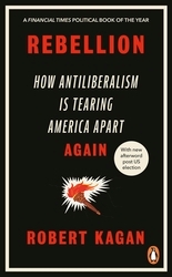 Book cover of Rebellion by Robert Kagan