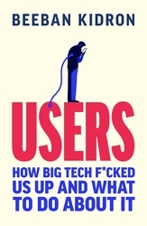 Book cover of Users by Beeban Kidron