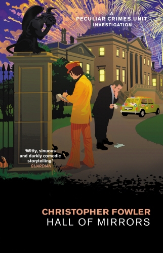 Book cover of #15 - Bryant & May – Hall of Mirrors by Christopher Fowler