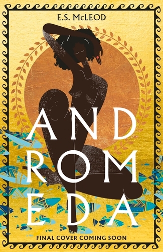 Book cover of Andromeda by E.S. McLeod