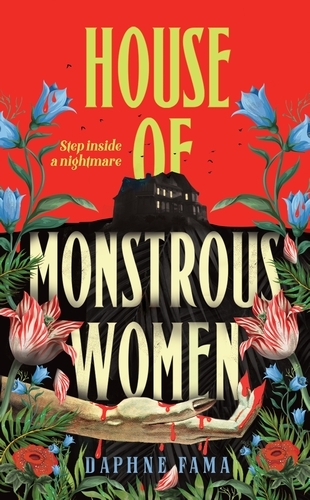 Book cover of House of Monstrous Women by Daphne Fama