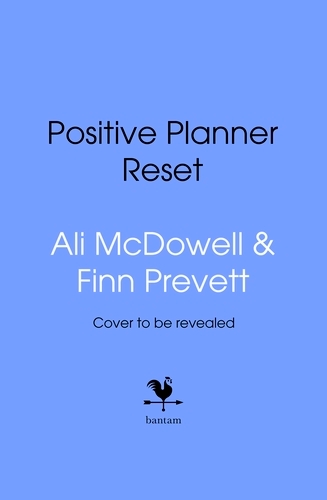 Book cover of The Positive Planner: RESET by Ali McDowall, Finn Prevett
