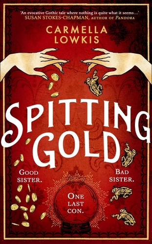 Book cover of Spitting Gold by Carmella Lowkis