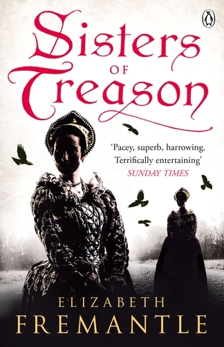 Book cover of #2 - Sisters of Treason by Elizabeth Fremantle