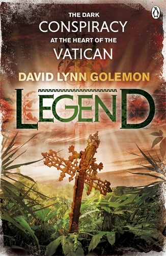 Book cover of #2 - Legend by David Lynn Golemon