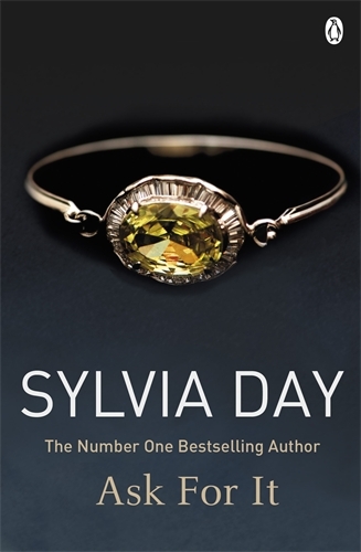 Book cover of Ask for It by Sylvia Day